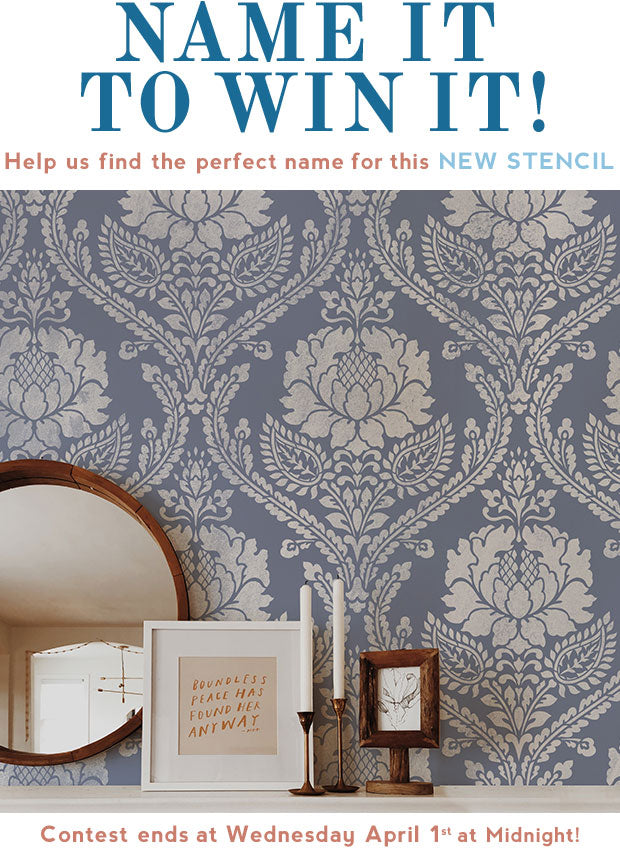 Name to WIN a Damask Stencil Now!